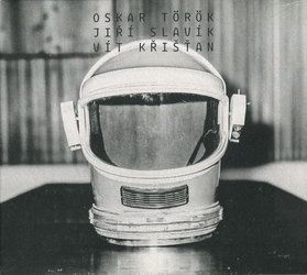Oskar Török - Jiří Slavík - Vít Křišťan (CD)