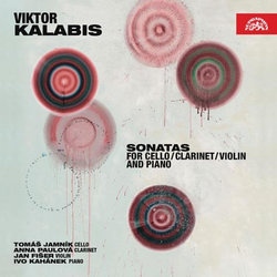 Viktor Kalabis: Sonáty pro violoncello, klarinet, housle a klavír (CD)