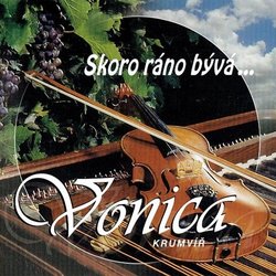 Cimbálová muzika Vonica: Skoro ráno bývá (CD)