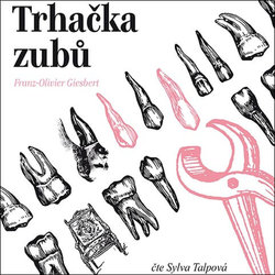 Trhačka zubů (MP3-CD) - audiokniha