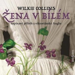 Žena v bílém (2 CD) - audiokniha