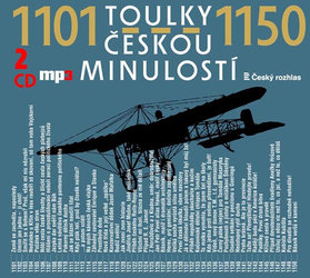Toulky českou minulostí 1101-1150, Různí interpreti (2 MP3-CD) - mluvené slovo