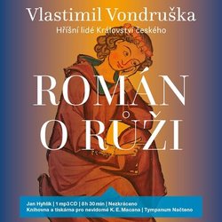 Román o růži - Hříšní lidé Království českého (MP3-CD) - audiokniha