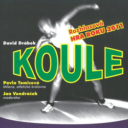 Koule (CD) - rozhlasová hra roku 2011