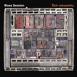 Blues Session: Živé vykopávky (CD)
