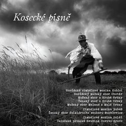 HCM Kubíci, CM Rubáš, CM Soláň: Kosecké písně (CD)