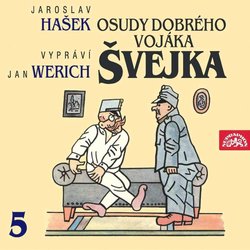 Osudy dobrého vojáka Švejka 5 (2 CD) - audiokniha