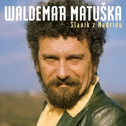 Waldemar Matuška: Slavík z Madridu (2 CD)