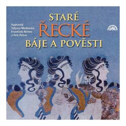 Staré řecké báje a pověsti (Eduard Petiška-Různí interpreti) (5 CD)