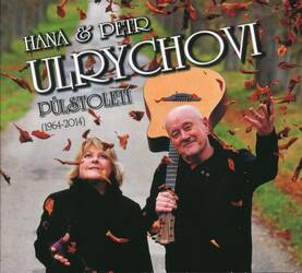 Petr Ulrych, Hana Ulrychová - Půlstoletí (1964-2014) (3 CD)
