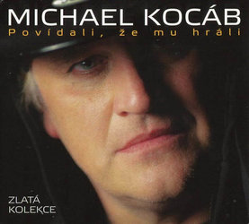 Michael Kocáb: Povídali, že mu hráli (3 CD) - Zlatá kolekce