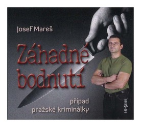 Záhadné bodnutí (Josef Mareš-Různí interpreti) (CD) - rozhlasová dramatizace