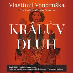 Králův dluh - Hříšní lidé Království českého (MP3-CD) - audiokniha
