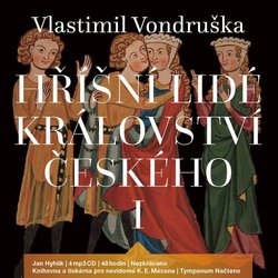 Hříšní lidé Království českého I (4 MP3-CD) - audiokniha