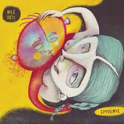 Epydemye: Milé děti (CD)