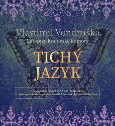 Tichý jazyk - Letopisy královské komory (MP3-CD) - audiokniha