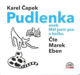 Pudlenka aneb Měl jsem psa a kočku (CD) - audiokniha