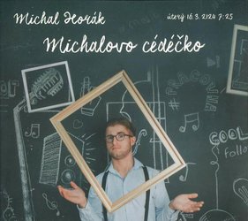 Michal Horák: Michalovo cédéčko (CD)