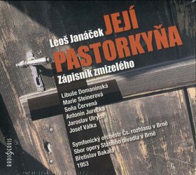 Její pastorkyňa, Zápisník zmizelého (2 CD)