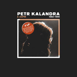 Petr Kalandra: 1982-1990 (3 Vinyl LP)