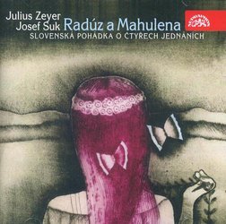 Radúz a Mahulena (2 CD) - divadelní hra
