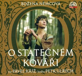 O statečném kováři (CD) - audiokniha