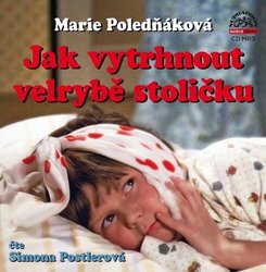 Jak vytrhnout velrybě stoličku (MP3-CD) - audiokniha