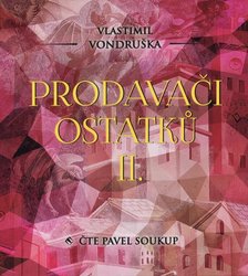 Prodavači ostatků 2 (MP3-CD) - audiokniha