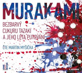 Bezbarvý Cukuru Tazaki a jeho léta putování (MP3-CD) - audiokniha