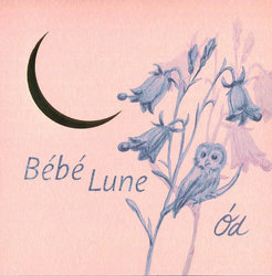 Ód - Bébé Lune (CD)