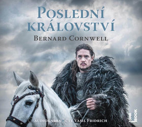 Poslední království (2 MP3-CD) - audiokniha