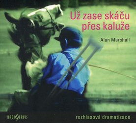 Už zase skáču přes kaluže (CD) - rozhlasová dramatizace