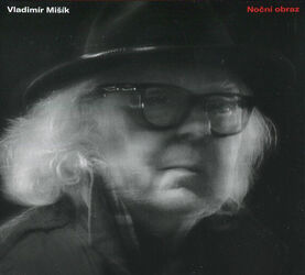 Vladimír Mišík - Noční obraz (CD)