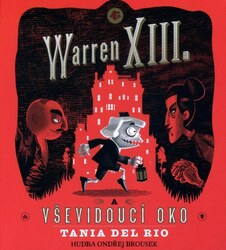 Warren XIII. a Vševidoucí oko (MP3-CD) - audiokniha