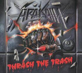 Arakain - Thrash The Trash (CD)
