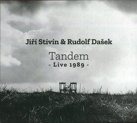 Jiří Stivín, Rudolf Dašek - Tandem Live 1989 (CD)