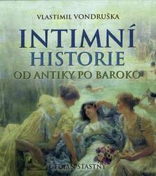 Intimní historie od antiky po baroko (MP3-CD) - audiokniha