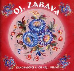 Kandráčovci - Oj, zabava (CD)