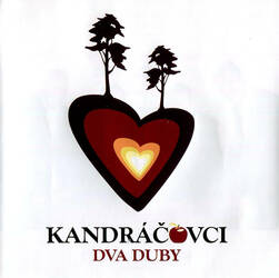 Kandráčovci - Dva duby (CD)