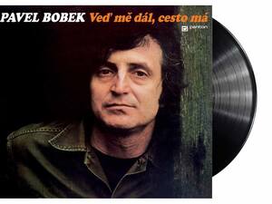Pavel Bobek - Veď mě dál, cesto má (Vinyl LP)