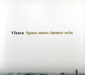 Vltava - Spass muss immer sein (CD)