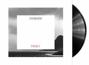 Chinaski - Frihet (2022) (Vinyl LP)