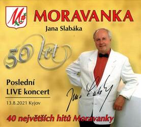 Moravanka Jana Slabáka - Poslední LIVE koncert (2 CD)