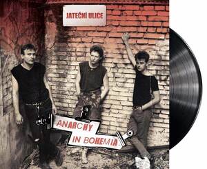 Jateční ulice - Anarchy in Bohemia (Vinyl LP)