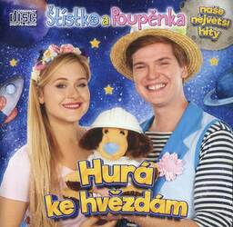 Štístko a Poupěnka - Hurá ke hvězdám (CD)