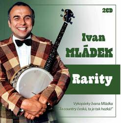 Ivan Mládek - Rarity (2 CD)