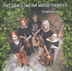 Josef Lábus, Smyčcové kvarteto TrutnoForte - Uzamčená brána (CD)