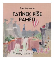 Tatínek píše paměti (Tove Janssonová-Jan Vlasák) (MP3-CD)