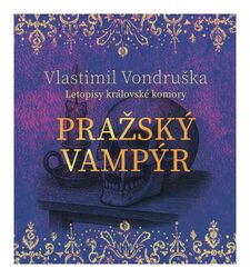 Pražský vampýr (Vlastimil Vondruška-David Kaloč) (MP3-CD)