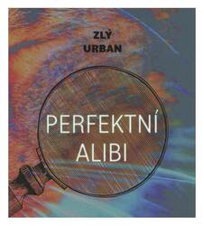 Perfektní alibi (Urban-Zlý-Gustav Hašek) (MP3-CD)